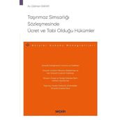Taşınmaz Simsarlığı Sözleşmesinde Ücret ve Tabi Olduğu Hükümler: Borçlar Hukuku Monografileri