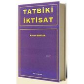 Tatbiki İktisat - Kenan Mortan