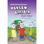 Tavşan Bıdıbık Özür Diliyor - Seher Cesur Kılıçaslan