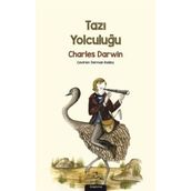 Tazı Yolculuğu - Charles Darwin