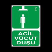 Technopa Acil Vücut Duşu 50 x 70 cm Uyarı Levhası