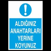 Technopa Aldığın Leti Yerine Koy 30 x 40 cm Uyarı Levhası