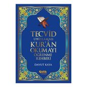 Tecvid Uygulamalı Kur’an Okumayı Öğrenme Rehberi - Davut Kaya