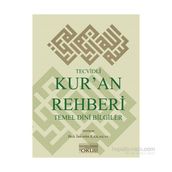 Tecvidli Kur’an Rehberi ve Temel Dini Bilgiler - Halil İbrahim Kılıçaslan