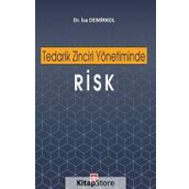 Tedarik Zinciri Yönetiminde Risk - İsa Demirkol