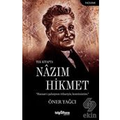 Tek Kitapta Nazım Hikmet - Öner Yağcı