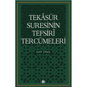Tekasür Suresinin Tefsiri Tercümeleri - Faruk Gürbüz