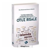 Tekfirde Aşırılıktan Sakındırma Konusunda Otuz Risale - Abu Muhammed