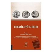 Tekmiletü'l-iber - Abdullatif Subhi Paşa