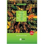 Teknik Analiz mi Dedin ? Hadi Canım Sen de ! - 1.Kitap - Ali Perşembe