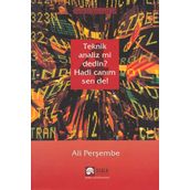 Teknik Analiz mi Dedin ? Hadi Canım Sen de ! - Ali Perşembe
