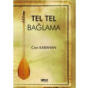 Tel Tel Bağlama - Can Karahan