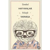 Tembel Hayvanlar Felsefe Yaparsa - Jennifer McCartney