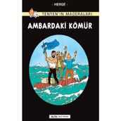 TENTEN´IN MACERALARI AMBARDAKI KÖMÜR - HERGÈ