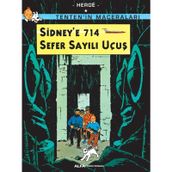 TENTEN´IN MACERALARI SIDNEY´E 714 SEFER SAYILI UÇUŞ - HERGÈ