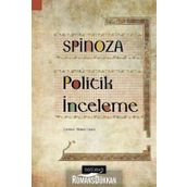 TEOLOJIK-POLITIK İNCELEME - BENEDICTUS SPINOZA