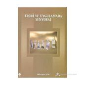 TEORI VE UYGULAMADA SENYORAJ - HÜSEYİN ŞEN