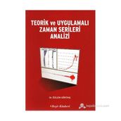 Teorik ve Uygulamalı Zaman Serileri Analizi - Özlem Göktaş
