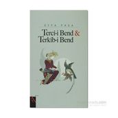 TERCI-I BEND TERKIB-I BEND - ZIYA PAŞA