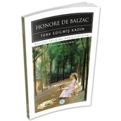 Terk Edilmiş Kadın - Honore De Balzac