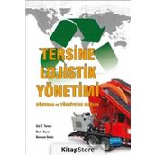 Tersine Lojistik Yönetimi - Gül T. Temur Berk Ayvaz Bersam Bolat