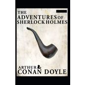 THE ADVENTURES OF SHERLOCK HOLMES - ARTHUR CONAN DOYLE