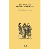 The Animate And The Inanimate-Gece Kitaplığı