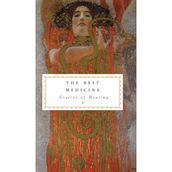The Best Medicine : Stories of Healing
