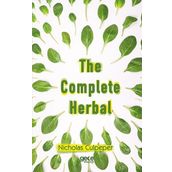 The Complete Herbal - Nicholas Ghent Culpeper