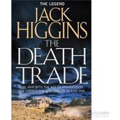 The Death Trade - Jack Higgins