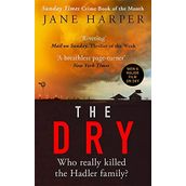 The Dry: 2017 The Sunday Times Crime Book of the Year
