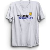 The Fame The Little Feminist Küçük Feminist Feminism Feminizm Beyaz Kadın T-shirt