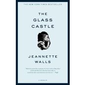 The Glass Castle - Jeanette Walls