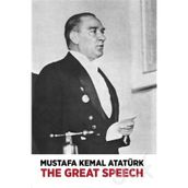 The Great Speech - Mustafa Kemal Atatürk
