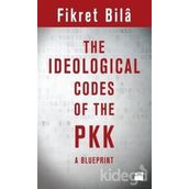 The Ideological Codes Of The PKK - Fikret Bila