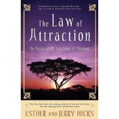 The Law of Attraction - Esther Hicks, Jerry Hicks