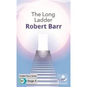 The Long Ladder-Robert Barr