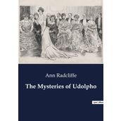 The Mysteries Of Udolpho Vol. 1 - Ann Radcliffe
