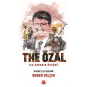 THE ÖZAL BIR DAVANIN ÖYKÜSÜ - MEHMET ALI BIRAND; SONER YALÇIN (ISBN:9786051112824)
