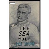 The Sea Wolf - Jack London