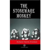 The Stoneware Monkey Richard Austin Freeman-Platanus Publishing