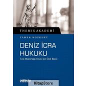 Themis Akademi - Deniz Icra Hukuku - Tamer Bozkurt