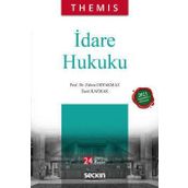 Themis - İdare Hukuku - Ümit Kaymak Zehra Odyakmaz