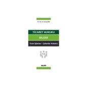 Ticaret Hukuku Bilgisi Serhan Dinç 2017/05
