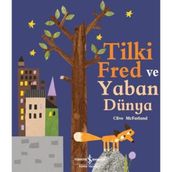 Tilki Fred ve Yaban Dünya - Clive McFarland