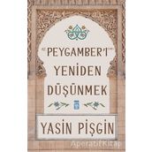 Timaş Yayınları Hz. Peygamberi Yeniden Düşünmek