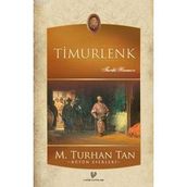Timurlenk - M. Turhan Tan