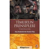 TIMUR'UN PRENSIPLERI - GENEL