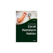 Tıp Hukukunda Çocuk Hastaların Hakları Emine Dede 2017/01