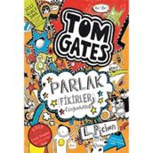 Tom Gates Parlak Fikirler-Liz Pichon-Tudem Yayınları